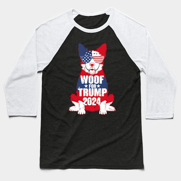 Woof For Trump Election America Usa Dog 2024 Baseball T-Shirt by KimonoKaleidoscope